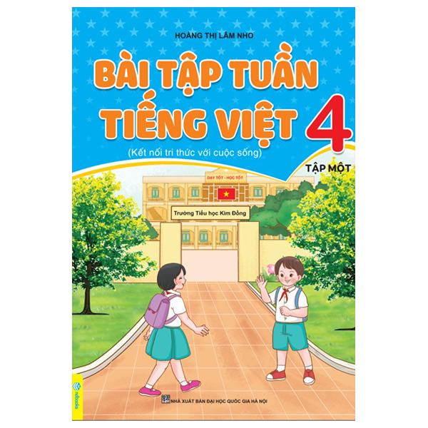 bài tập tuần tiếng việt 4 - tập 1 (kết nối)