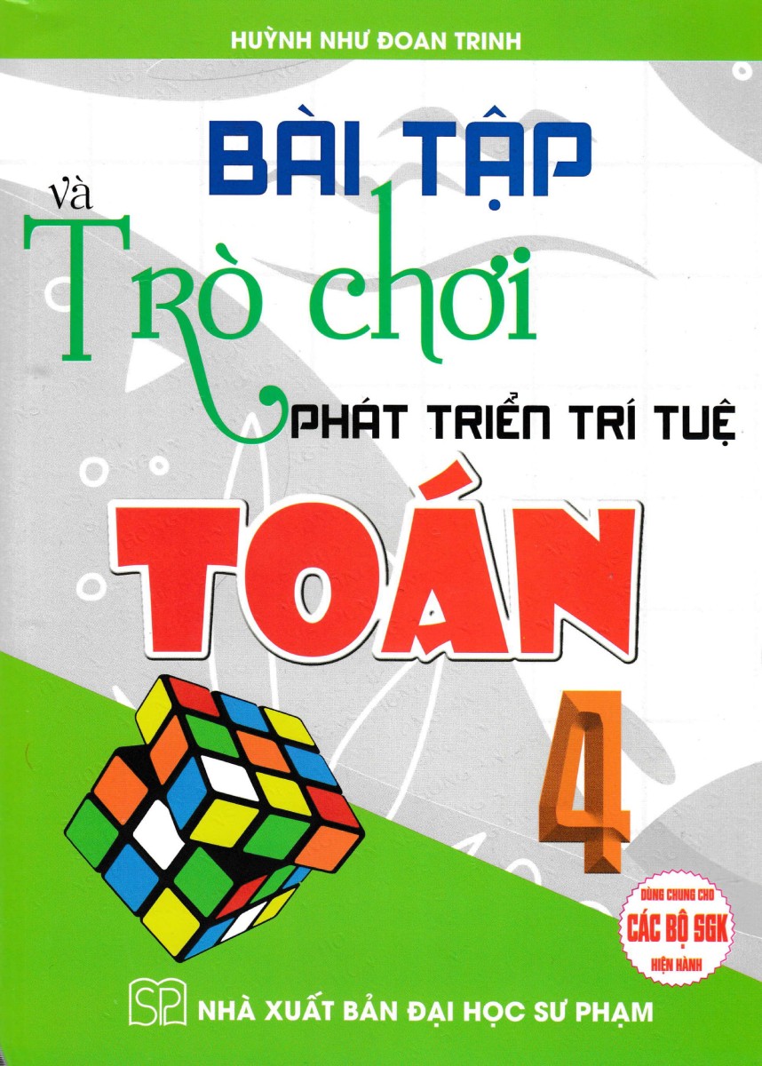 bài tập và trò chơi phát triển trí tuệ toán 4 (dùng chung cho các bộ sgk hiện hành) - Ảnh 2