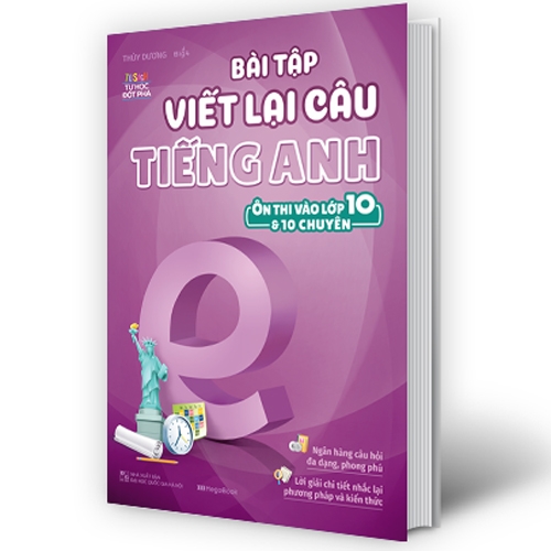 bài tập viết lại câu tiếng anh ( ôn thi vào lớp 10 và 10 chuyên ) - Ảnh 2