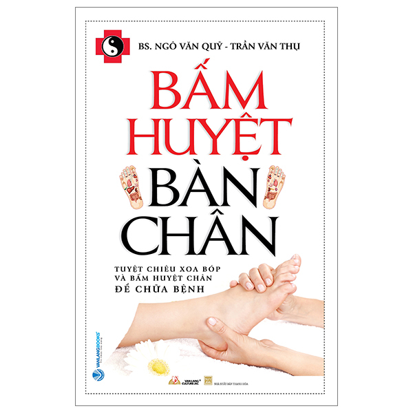 bấm huyệt bàn chân (tái bản 2023)