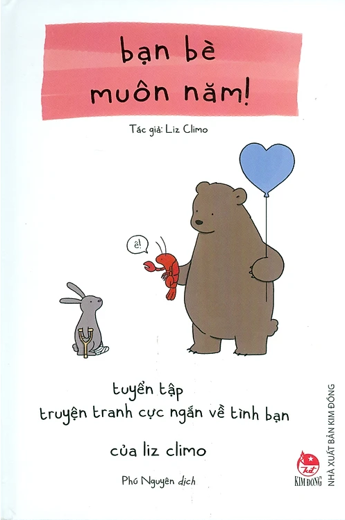 bạn bè muôn năm! - tuyển tập truyện tranh cực ngắn về tình bạn của liz climo (tái bản 2023) - Ảnh 2