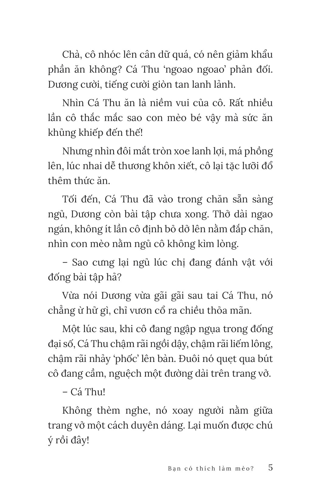 bạn có thích làm mèo? - Ảnh 6