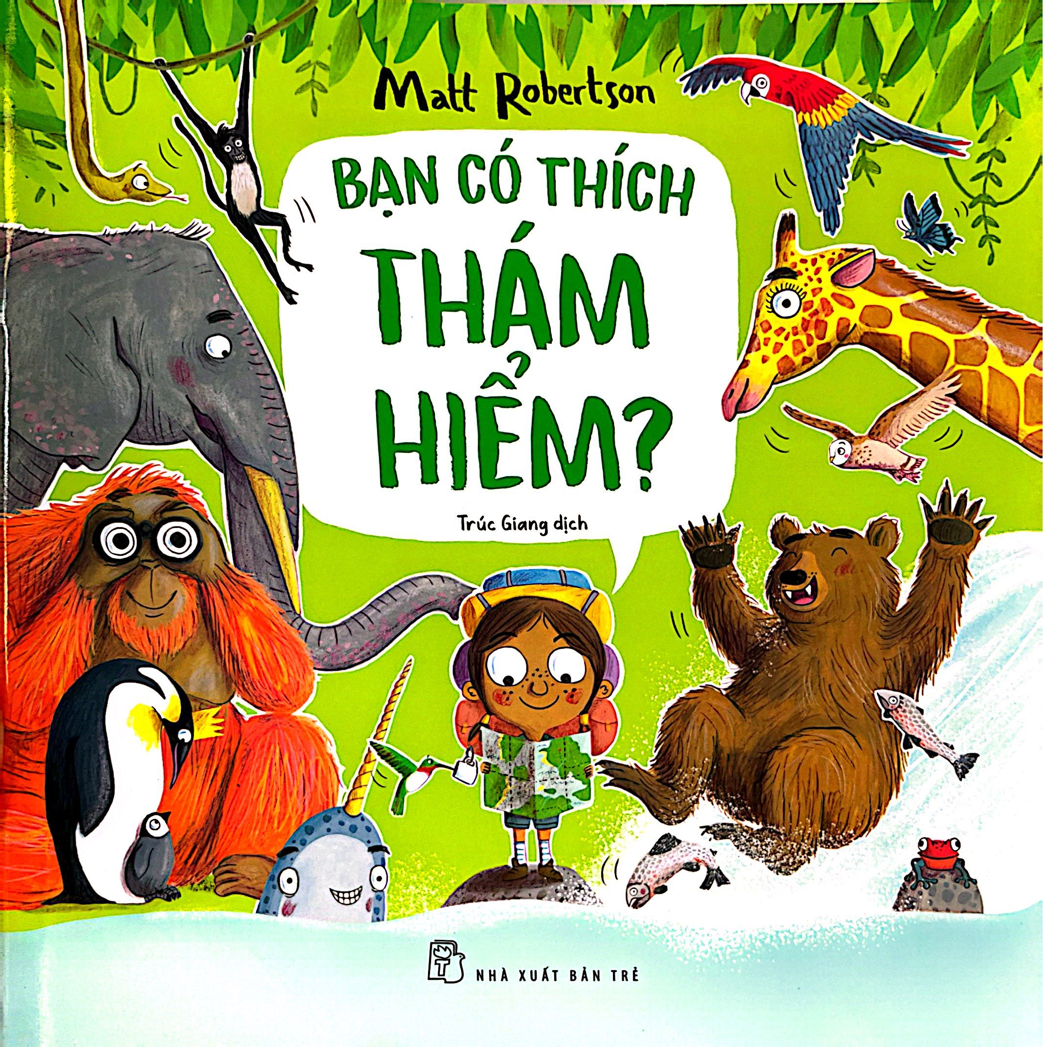 Bạn Có Thích Thám Hiểm? - Ảnh 2