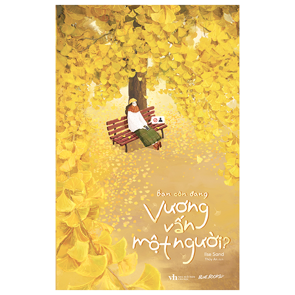 Bạn Còn Đang Vương Vấn Một Người?