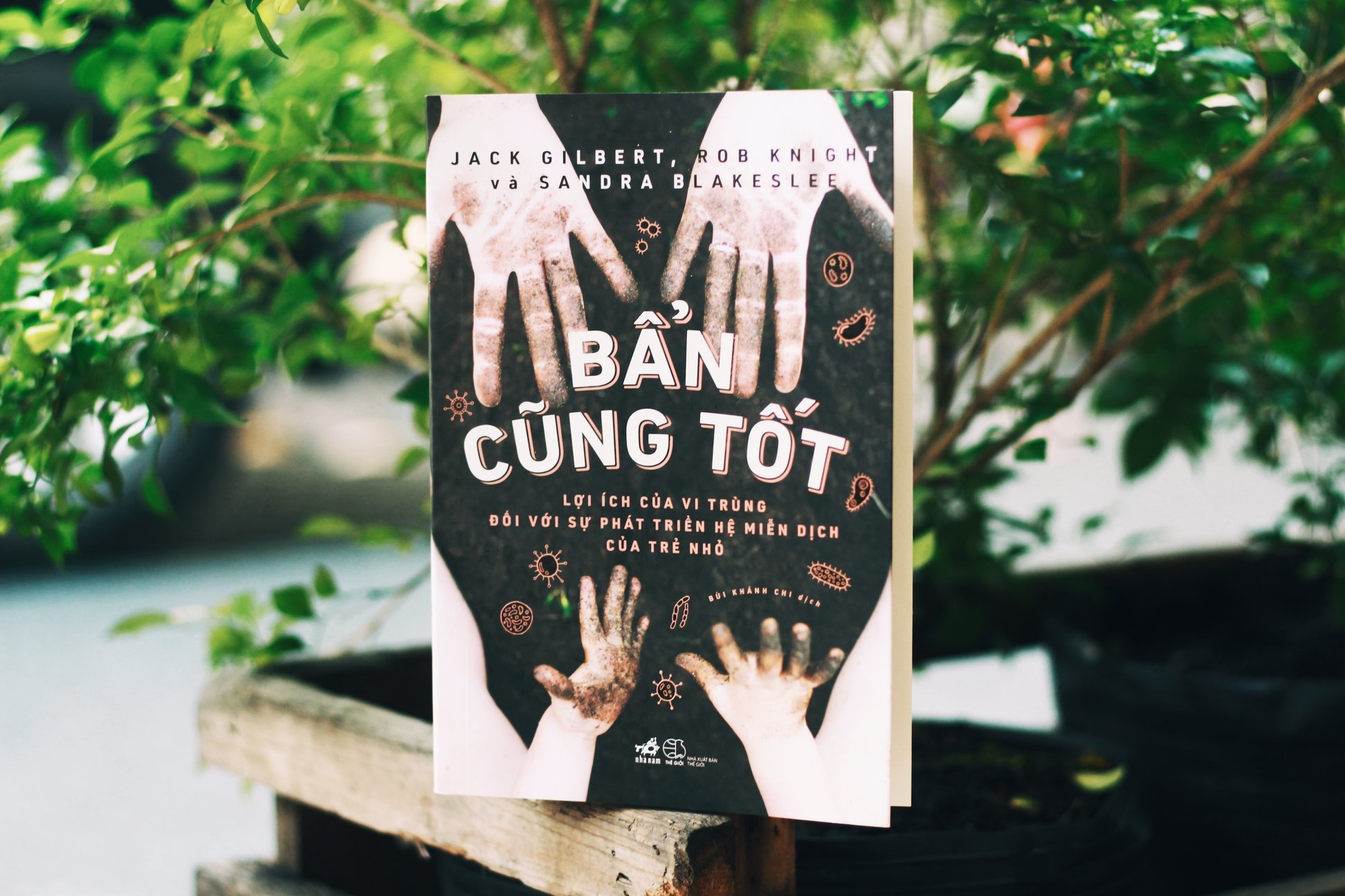 bẩn cũng tốt - Ảnh 2