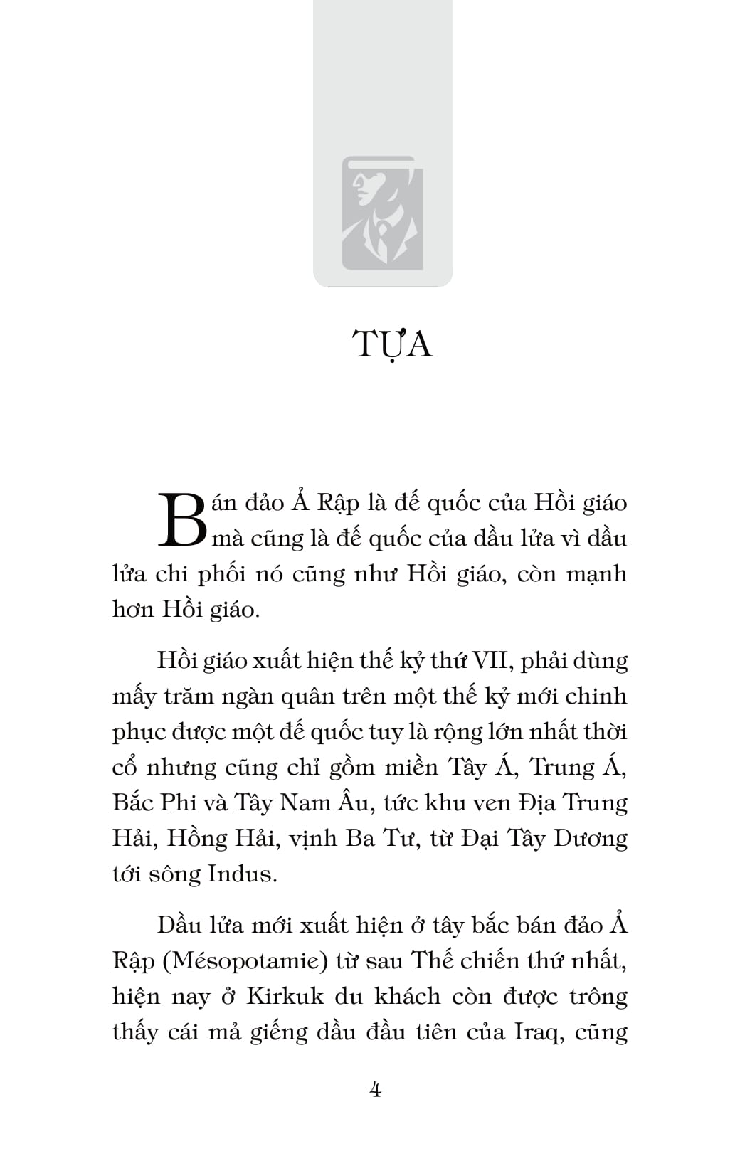 bán đảo ả rập - tinh thần hồi giáo và thảm kịch dầu mỏ (tái bản 2018) - Ảnh 3