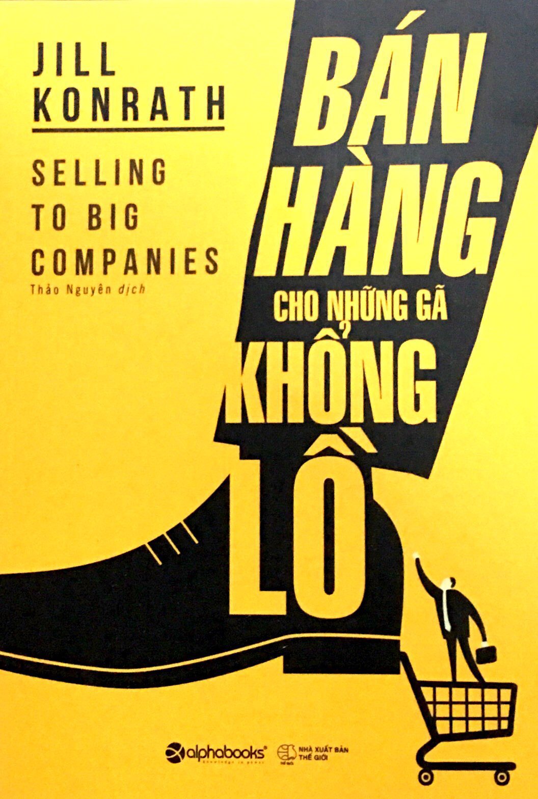 bán hàng cho những gã khổng lồ - Ảnh 2