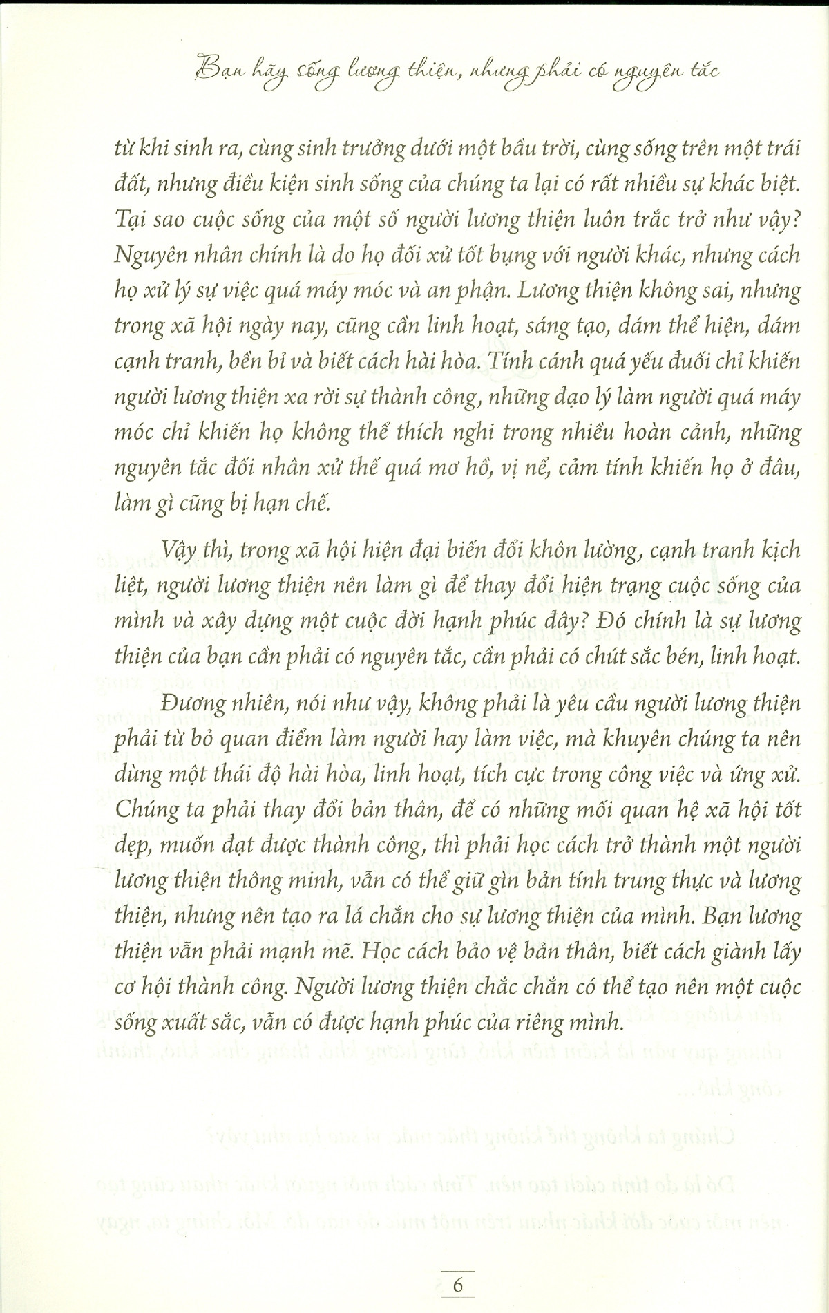 bạn hãy sống lương thiện, nhưng phải có nguyên tắc - Ảnh 5