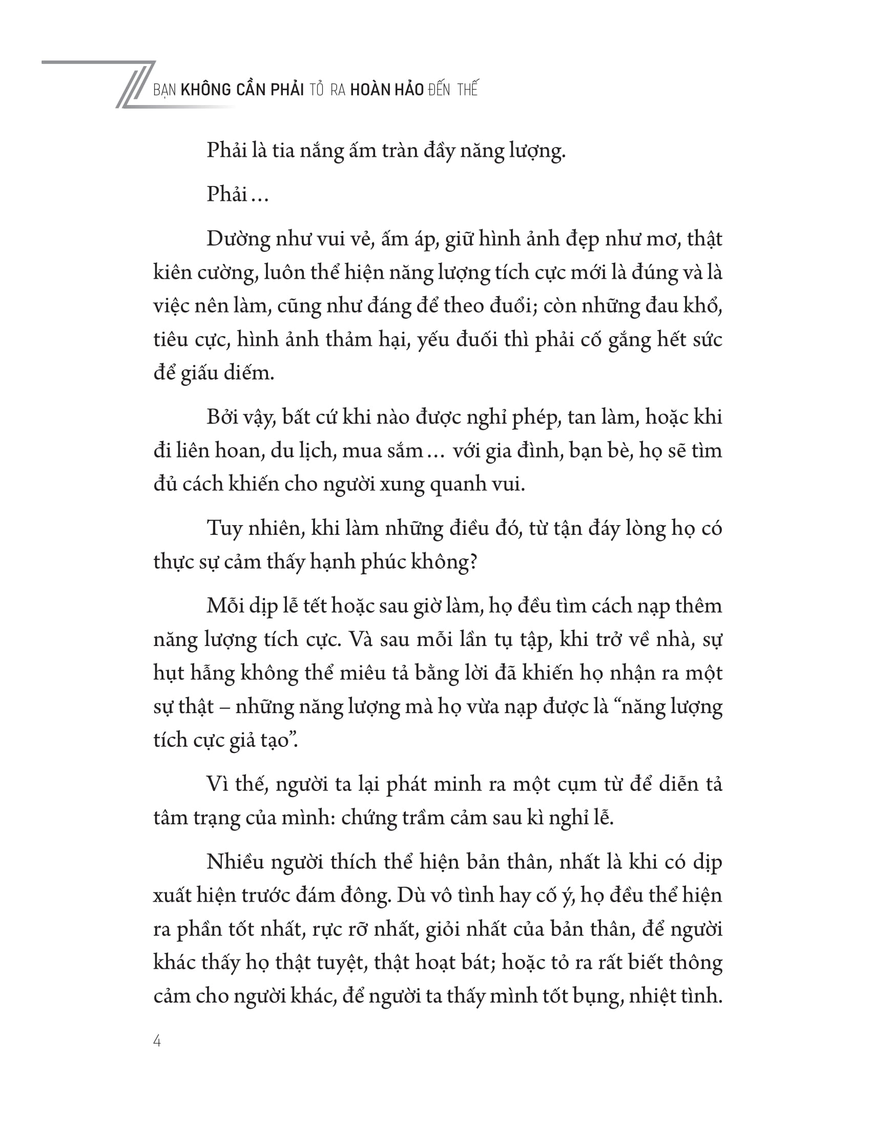 bạn không cần phải tỏ ra hoàn hảo đến thế - Ảnh 4