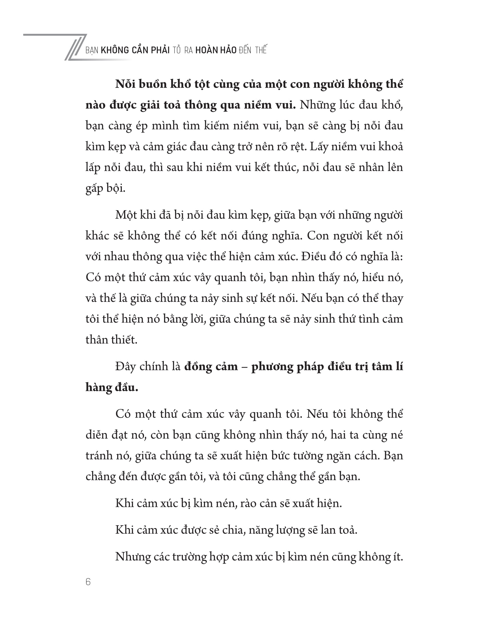 bạn không cần phải tỏ ra hoàn hảo đến thế - Ảnh 6