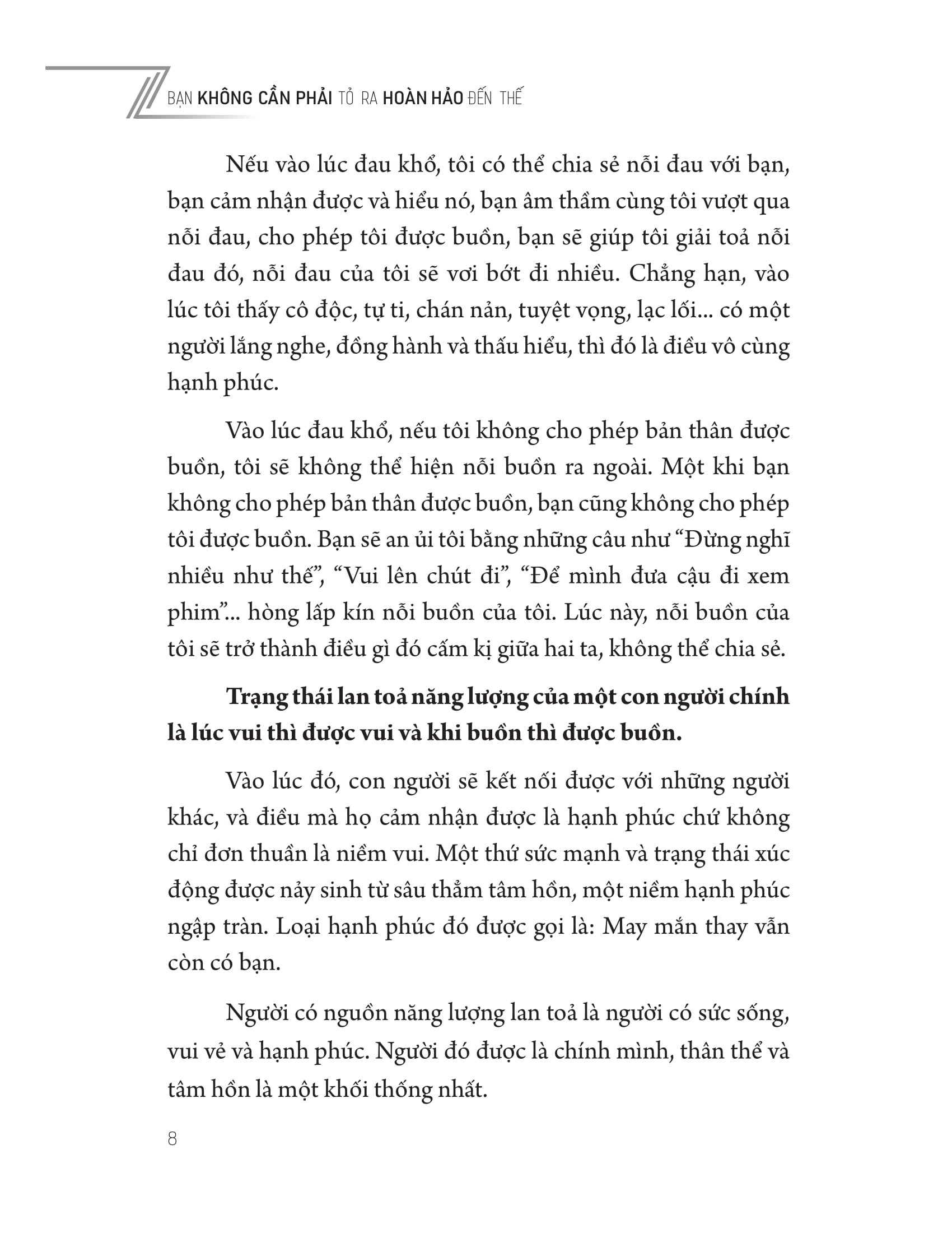 bạn không cần phải tỏ ra hoàn hảo đến thế - Ảnh 8