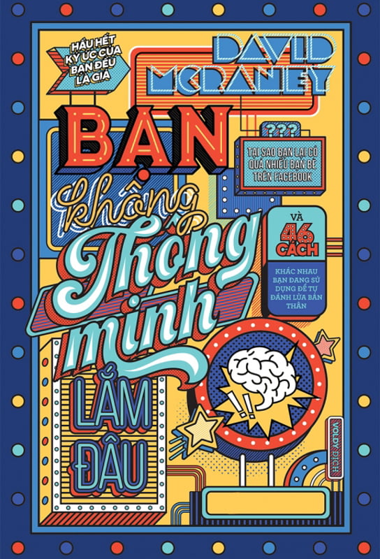 bạn không thông minh lắm đâu (tái bản 2022) - Ảnh 3