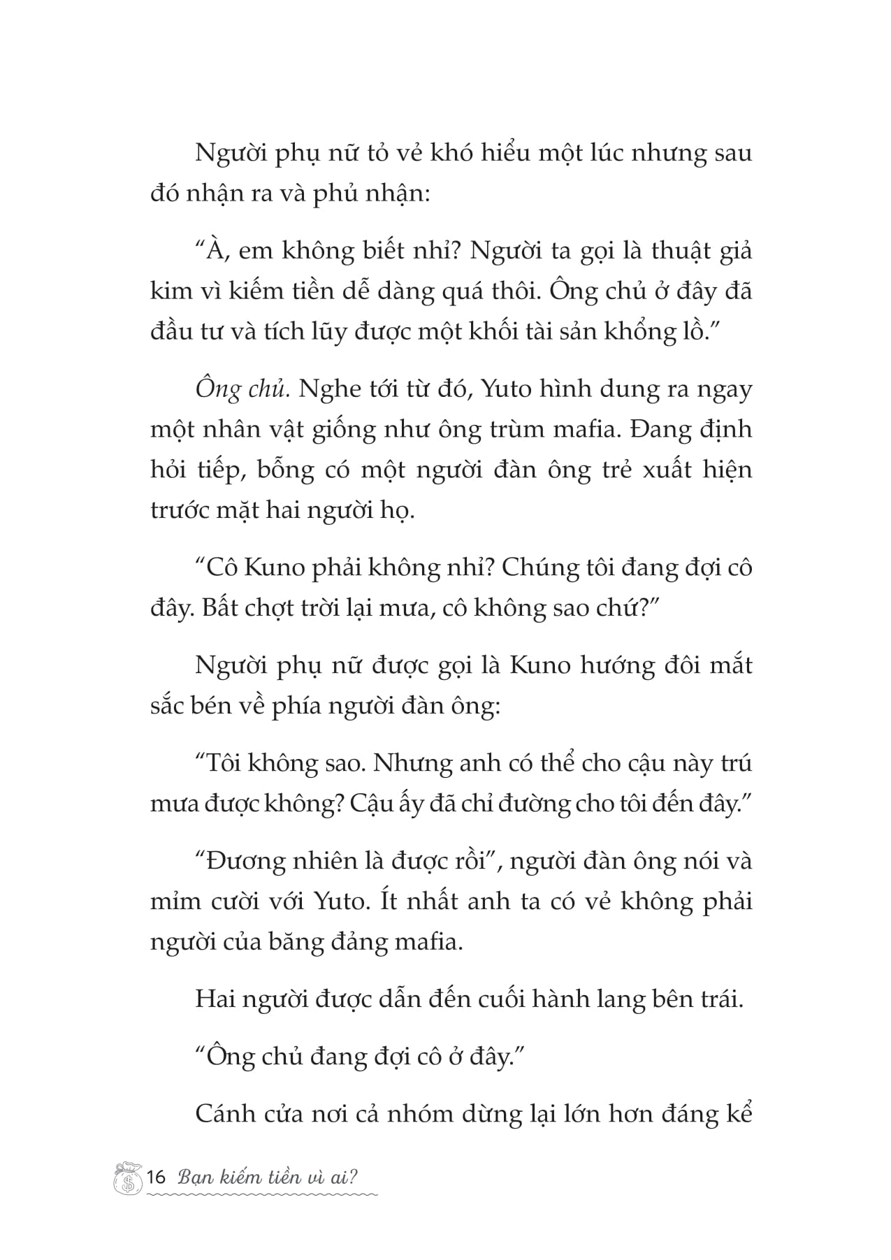 Bạn Kiếm Tiền Vì Ai? - Bản Chất Của Đồng Tiền Và Cách Xã Hội Vận Hành - Ảnh 17