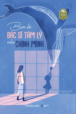 bạn là bác sĩ tâm lý của chính mình - Ảnh 2