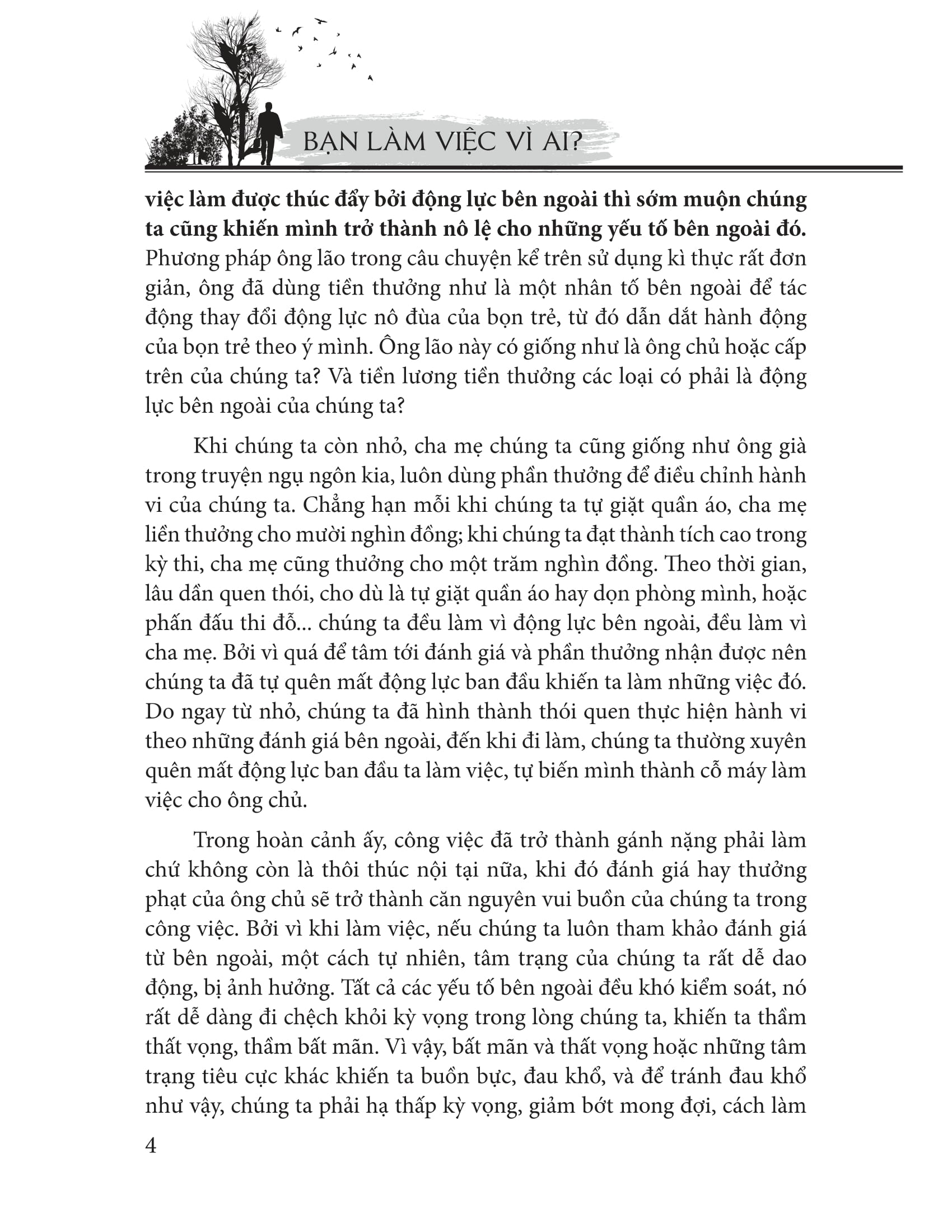 bạn làm việc vì ai - Ảnh 5