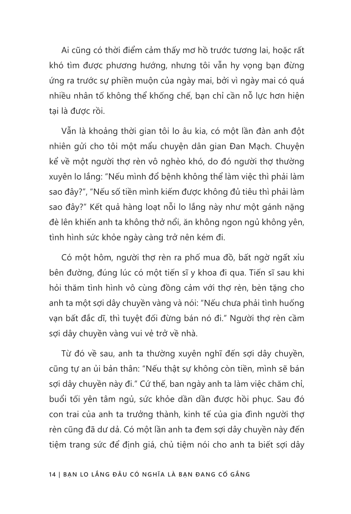 Bạn Lo Lắng Đâu Có Nghĩa Là Bạn Đang Cố Gắng - Ảnh 16