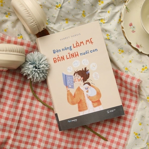 bản năng làm mẹ - bản lĩnh nuôi con - Ảnh 4