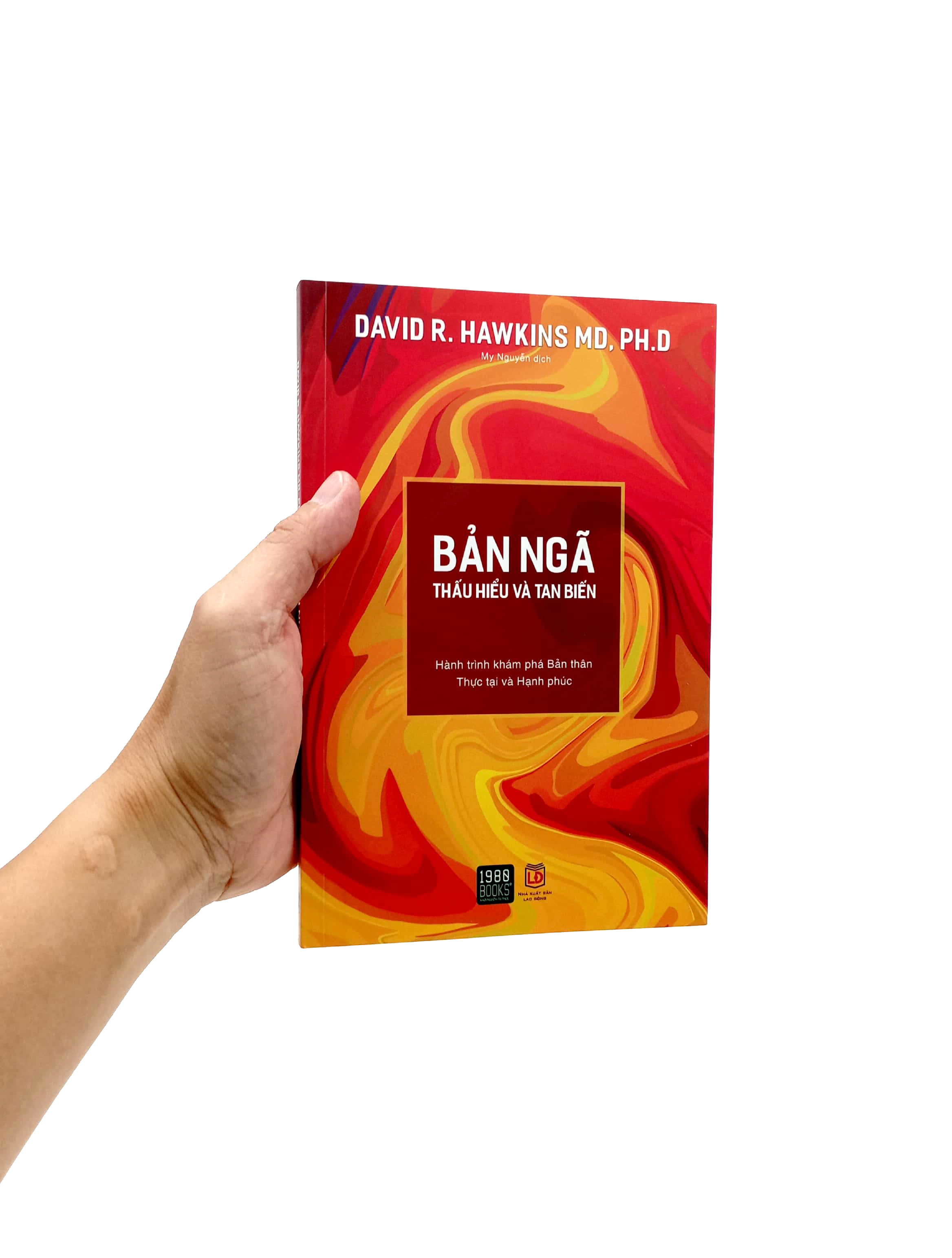 bản ngã - thấu hiểu và tan biến (tái bản 2023) - Ảnh 7