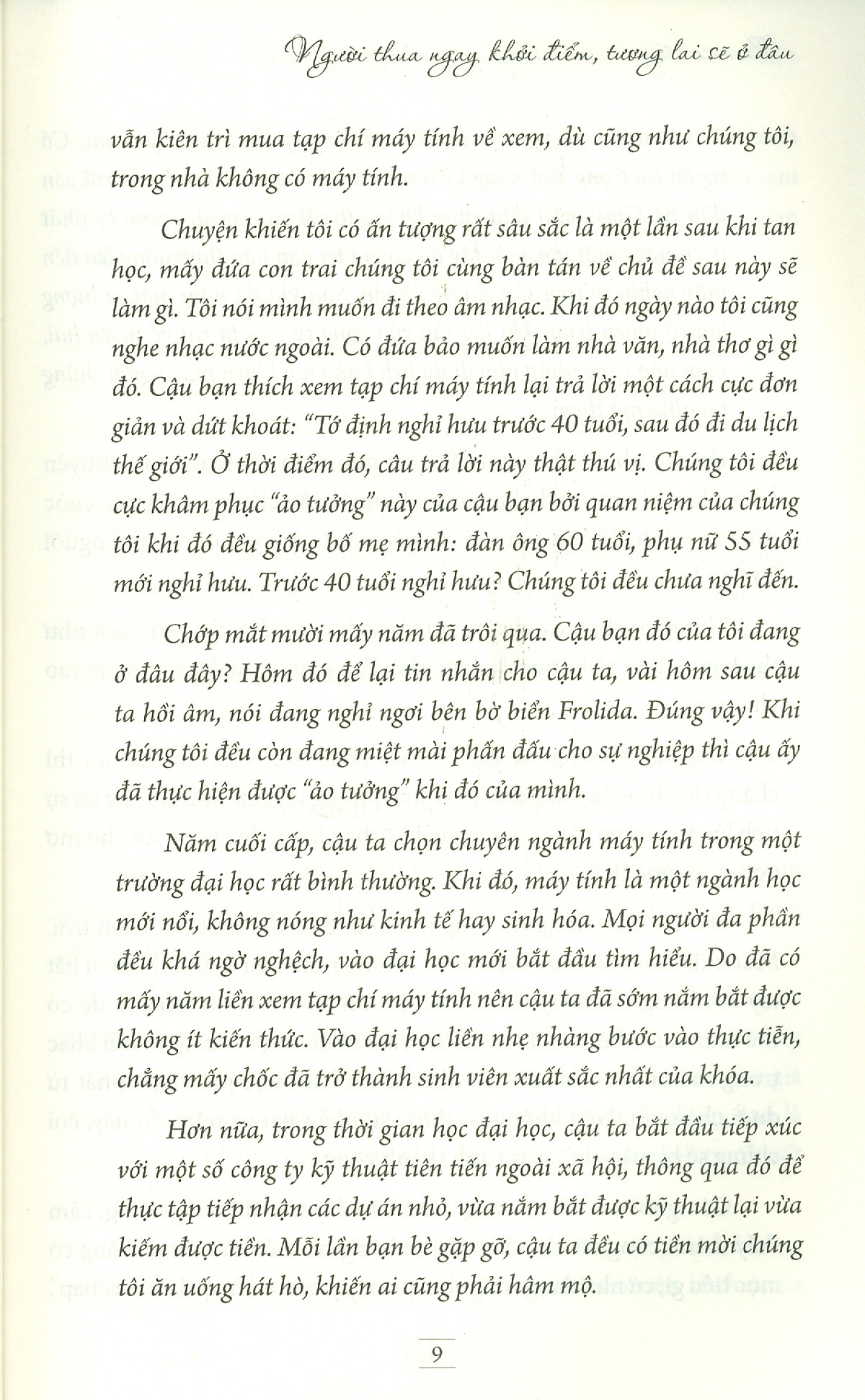 bạn sẽ sống ra sao những ngày tháng tiếp theo? - Ảnh 8