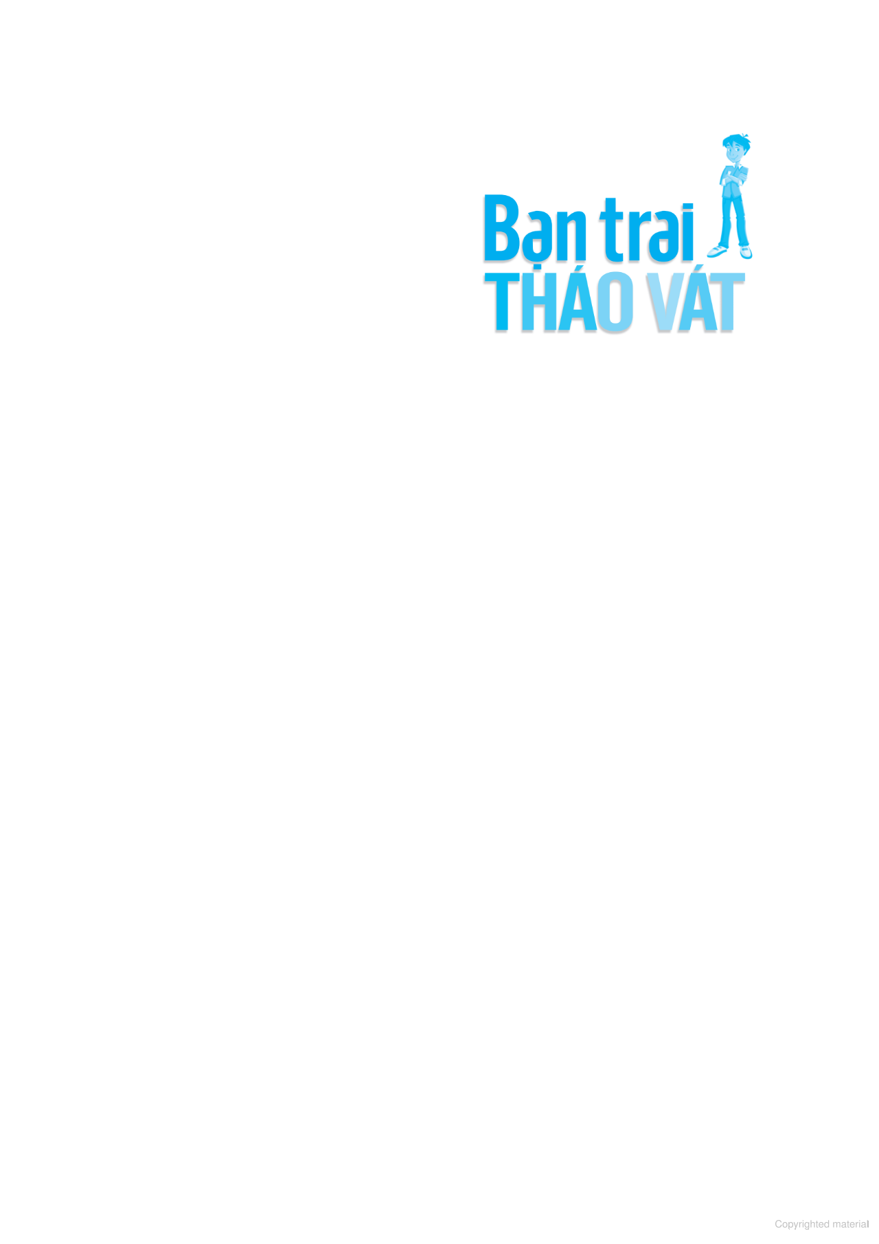 bạn trai tháo vát (bộ tuyệt chiêu dành cho bạn trai) - Ảnh 2