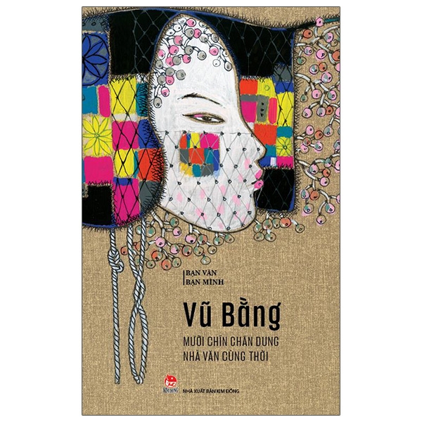 bạn văn bạn mình - mười chín chân dung nhà văn cùng thời