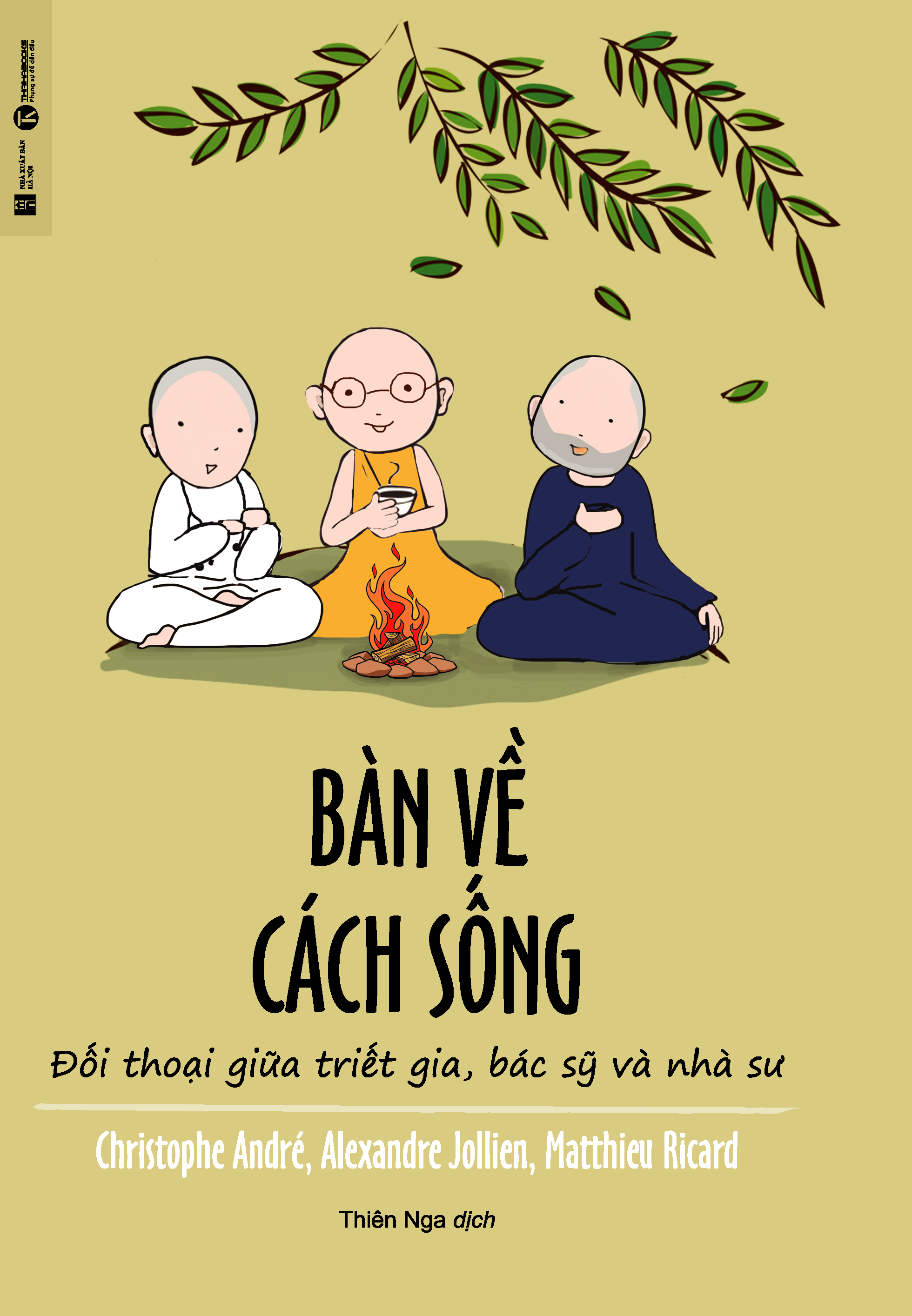 bàn về cách sống - đối thoại giữa triết gia, bác sỹ và nhà sư - Ảnh 3