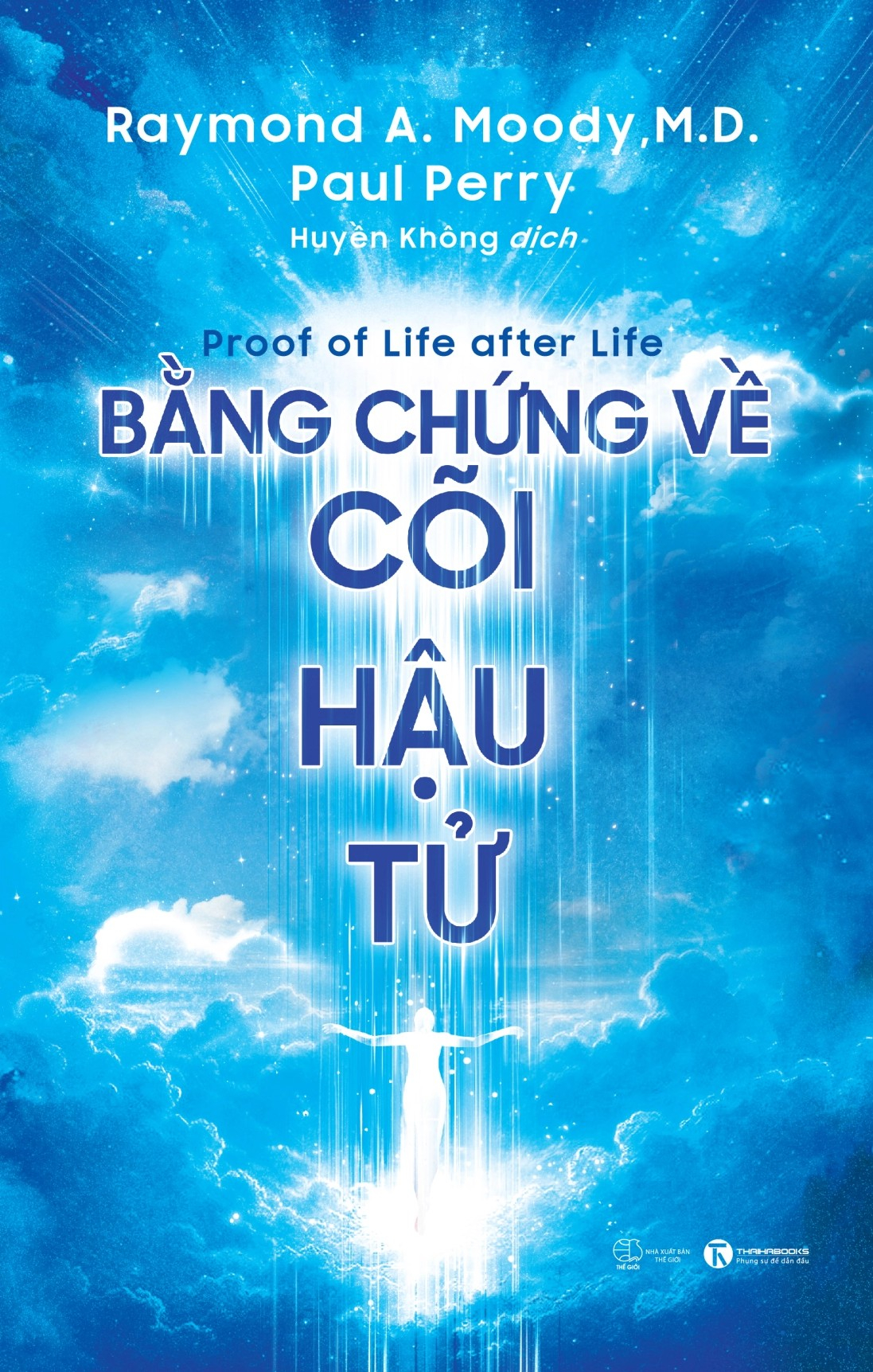 Bằng Chứng Về Cõi Hậu Tử - Ảnh 2