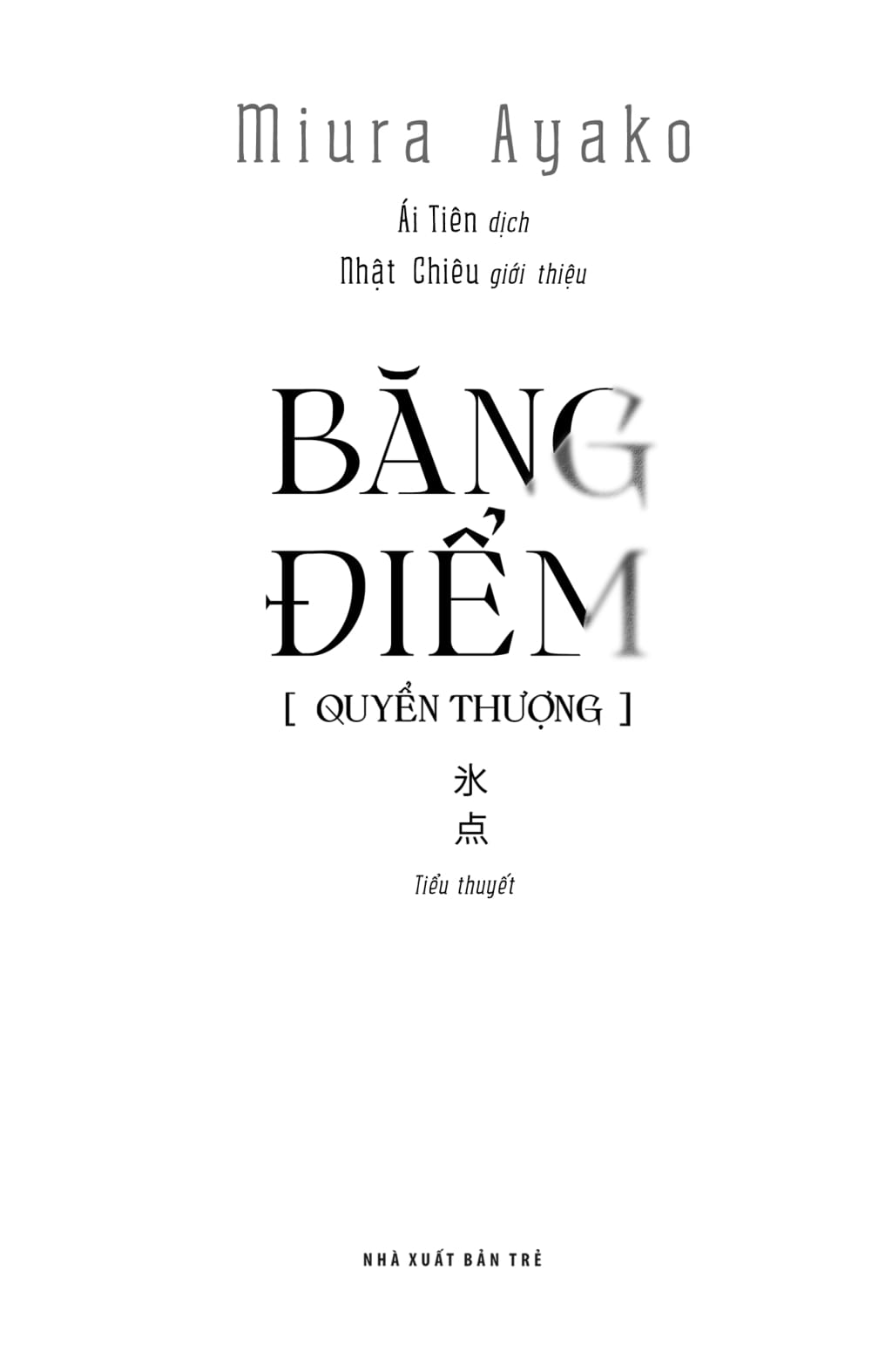 băng điểm - quyển thượng - Ảnh 3