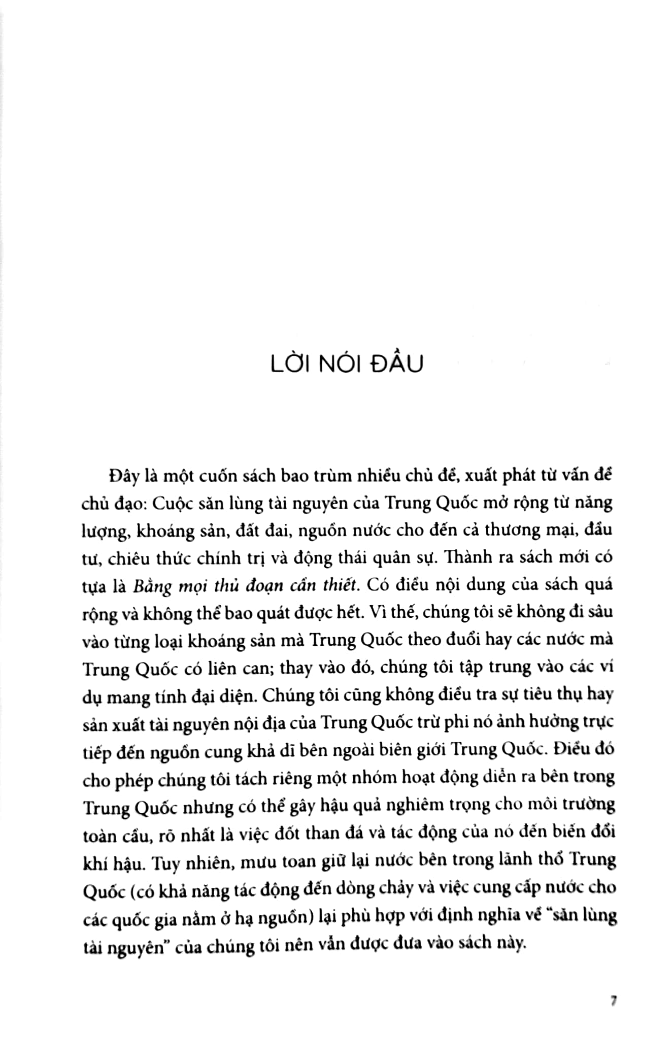 bằng mọi thủ đoạn cần thiết - cuộc săn lùng tài nguyên của trung quốc làm thay đổi thế giới như thế nào? - Ảnh 4