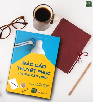 báo cáo thuyết phục hạ gục cấp trên - Ảnh 4