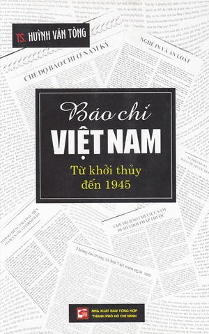 báo chí việt nam từ khởi thủy đến 1945 - Ảnh 2