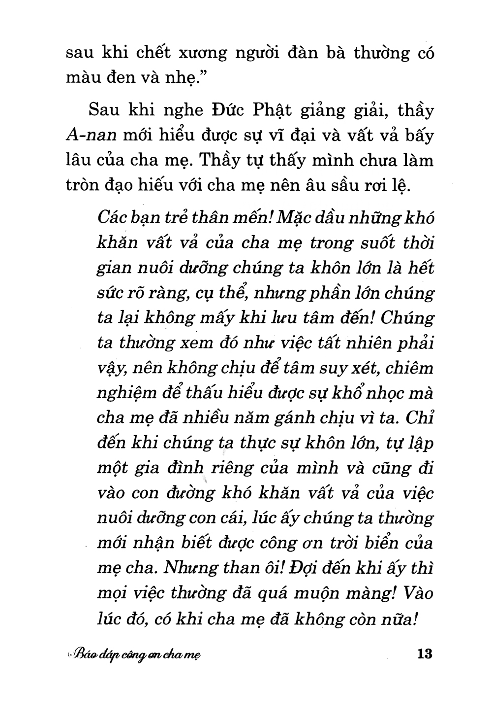 báo đáp công ơn - Ảnh 9