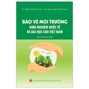 bảo vệ môi trường - kinh nghiệm quốc tế và bài học cho việt nam
