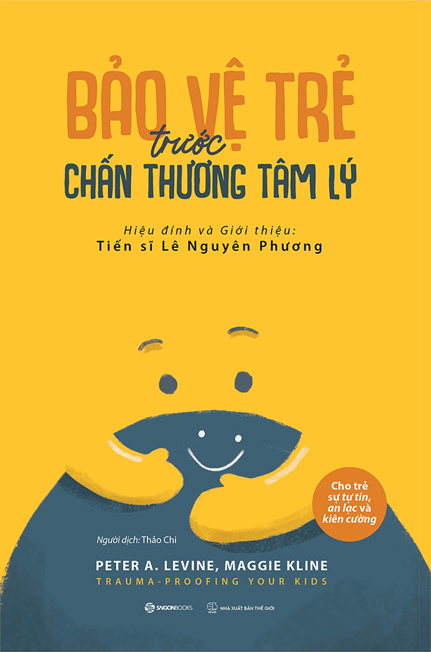 bảo vệ trẻ trước chấn thương tâm lý - Ảnh 2