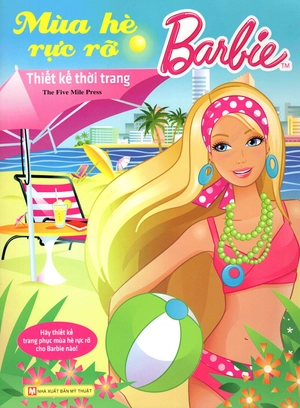 barbie thiết kế thời trang - mùa hè rực rỡ - Ảnh 2
