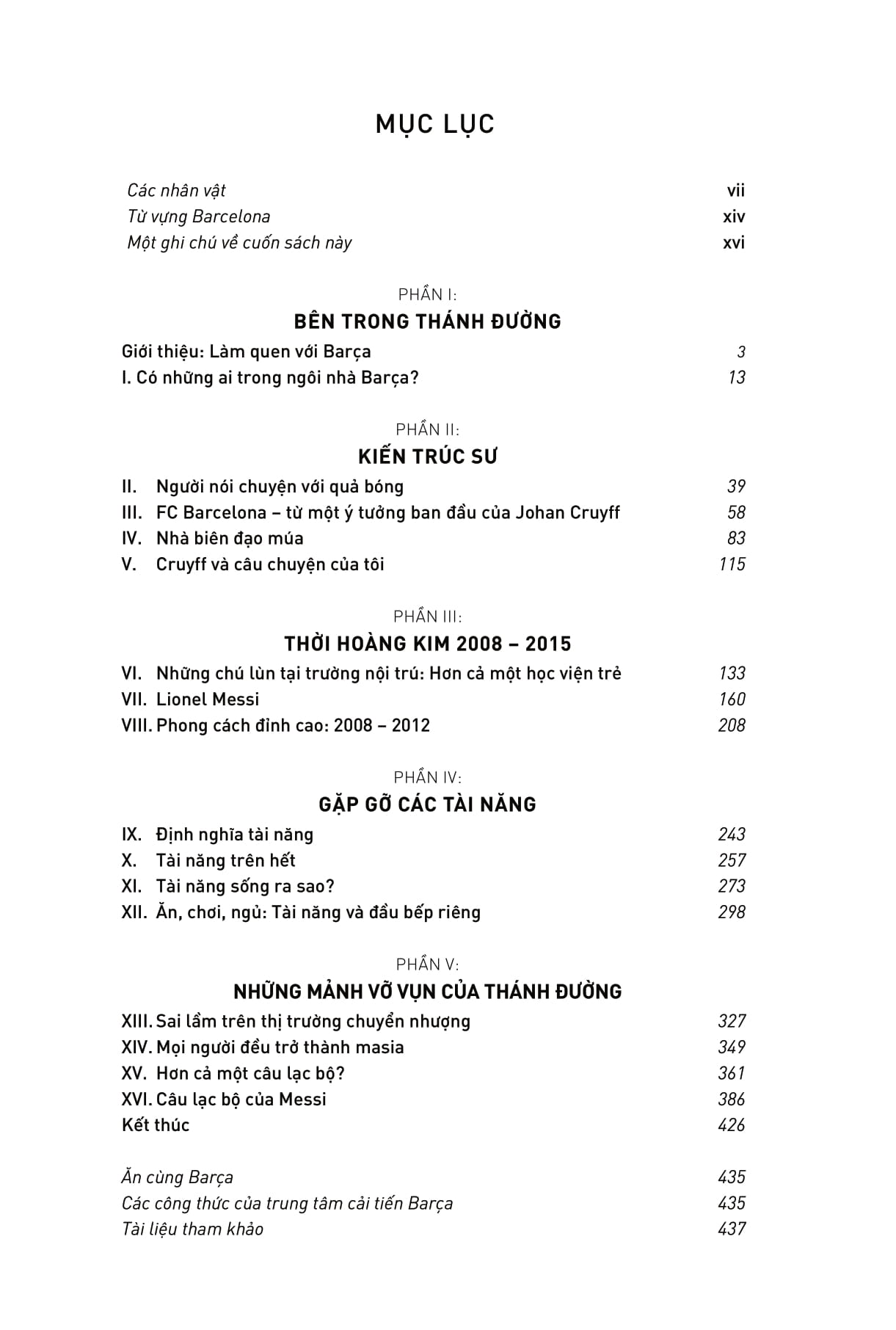 Barça Lionel Messi Và Sự Thăng Trầm Của Câu Lạc Bộ Bóng Đá Vĩ Đại Nhất Thế Giới - Ảnh 3
