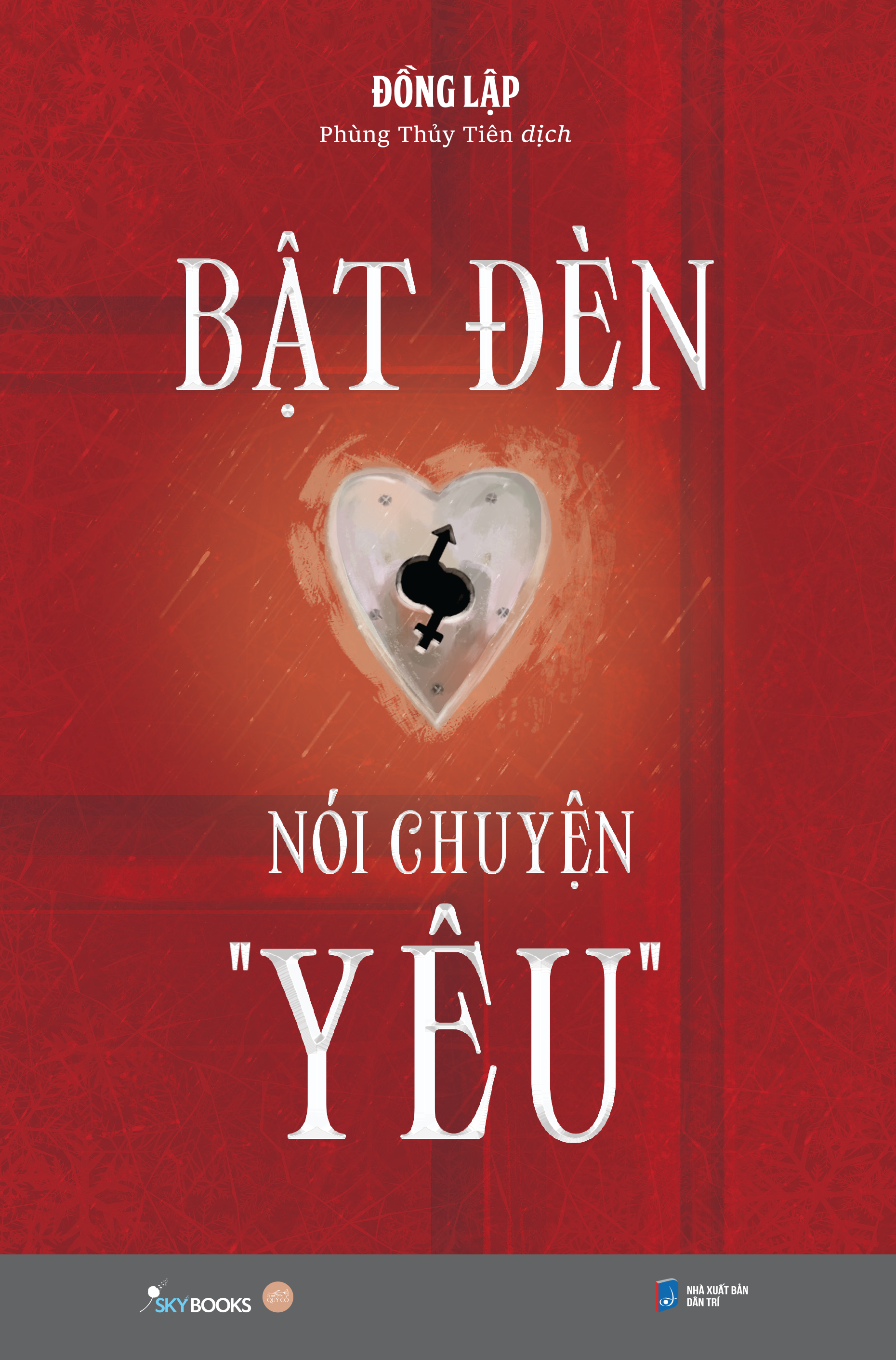 bật đèn nói chuyện “yêu” - Ảnh 2