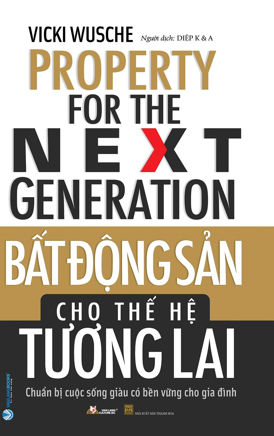 bất động sản cho thế hệ tương lai - chuẩn bị cuộc sống giàu có bền vững cho gia đình - Ảnh 2
