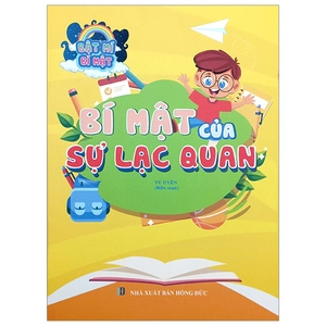 bật mí bí mật - bí mật của sự lạc quan - Ảnh 2