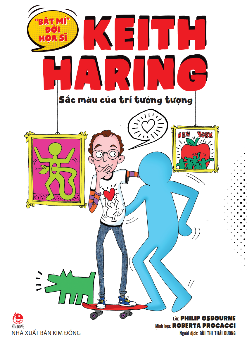"bật mí" đời hoạ sĩ - keith haring - sắc màu của trí tưởng tượng - Ảnh 2