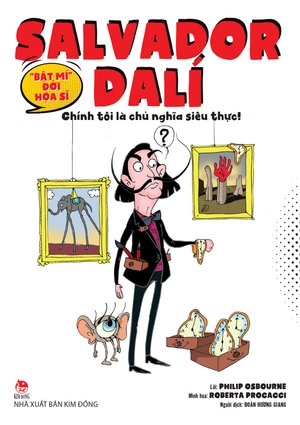 "bật mí" đời hoạ sĩ - salvador dalí - chính tôi là chủ nghĩa siêu thực! - Ảnh 4