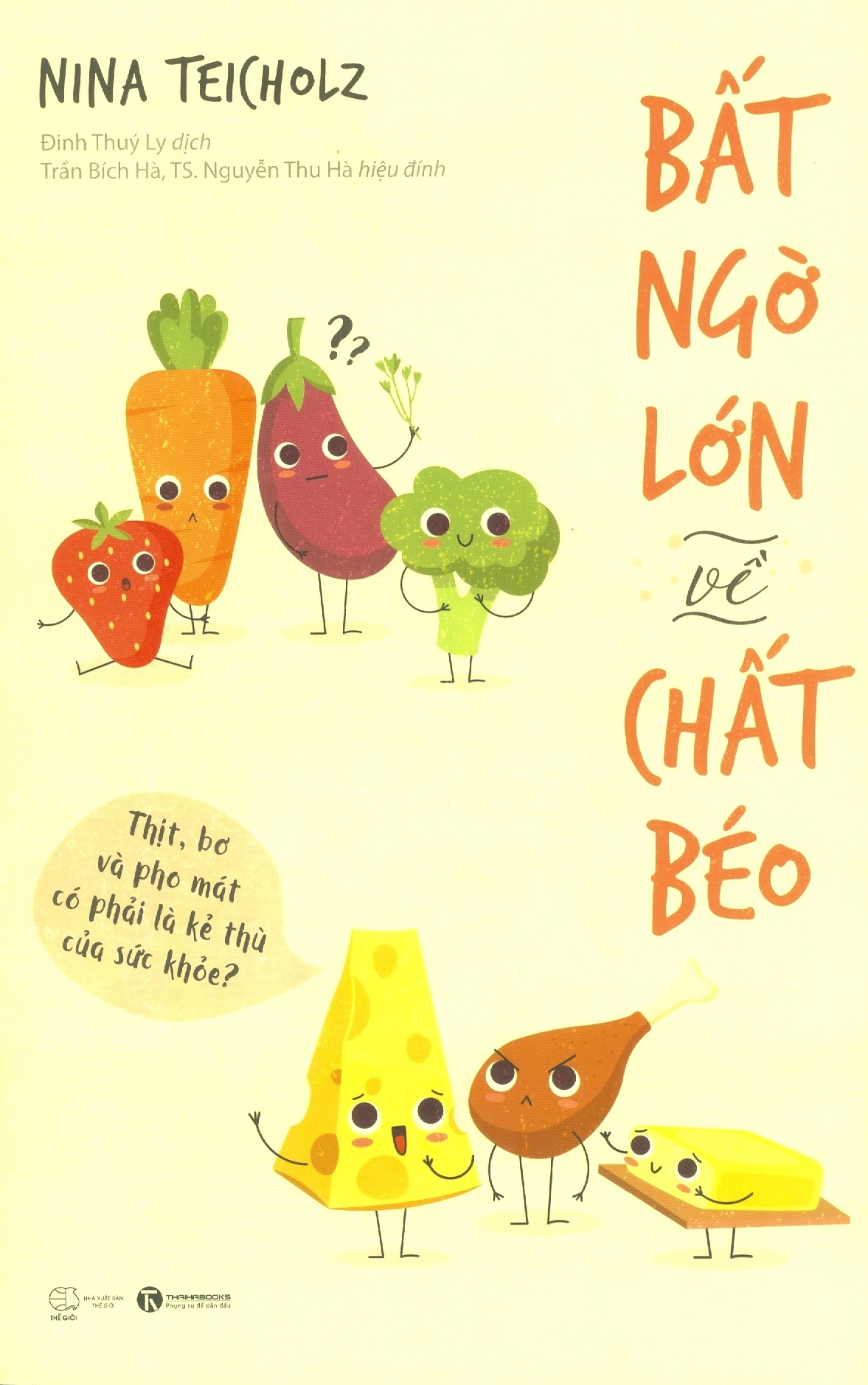 bất ngờ lớn về chất béo - Ảnh 2