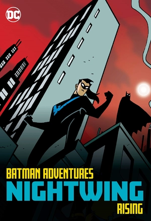 batman adventures: nightwing rising - Ảnh 2