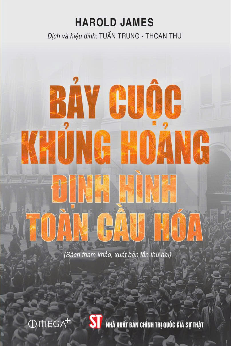 bảy cuộc khủng hoảng định hình toàn cầu hóa - Ảnh 2