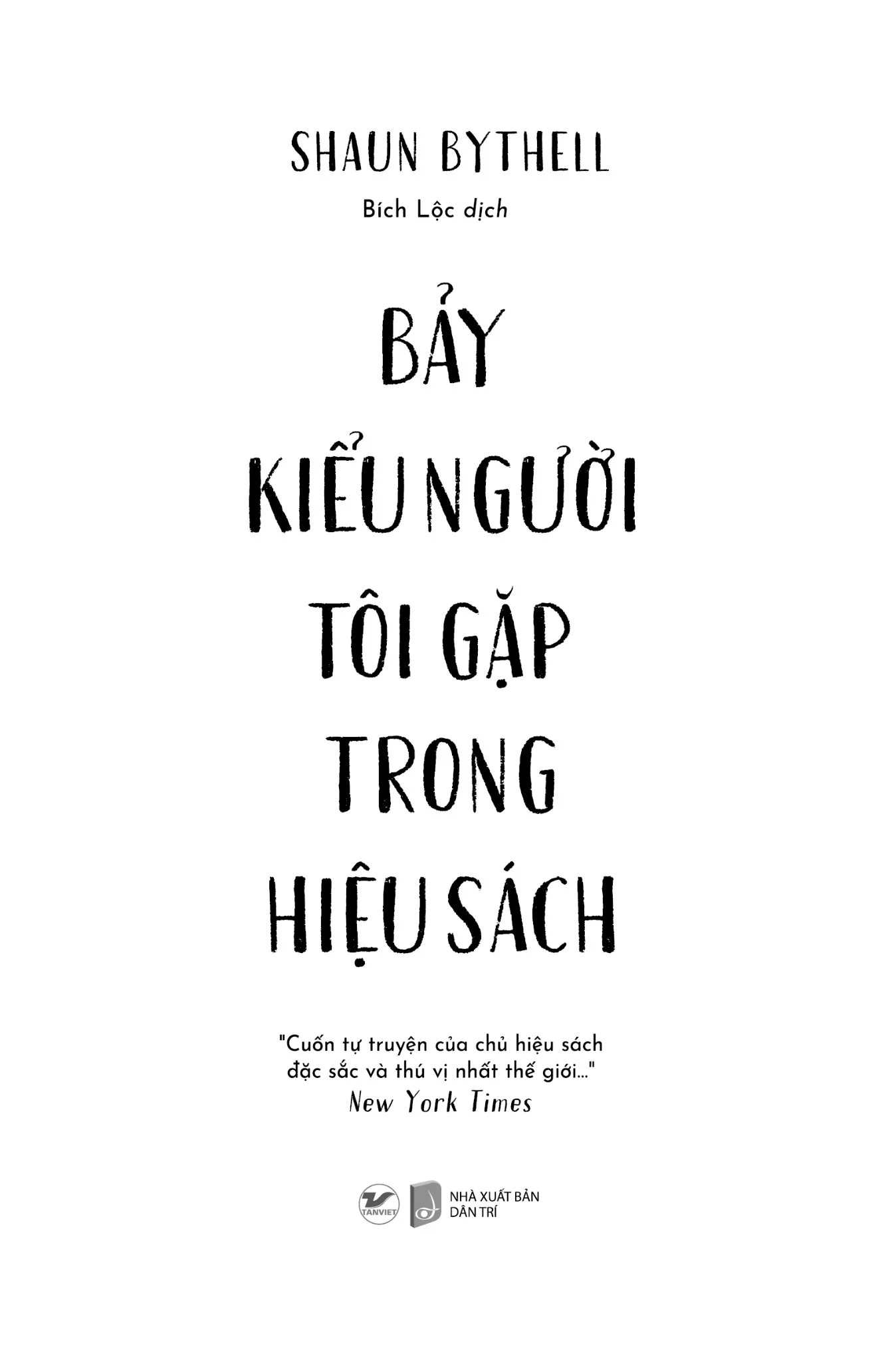 bảy kiểu người tôi gặp trong hiệu sách - Ảnh 2