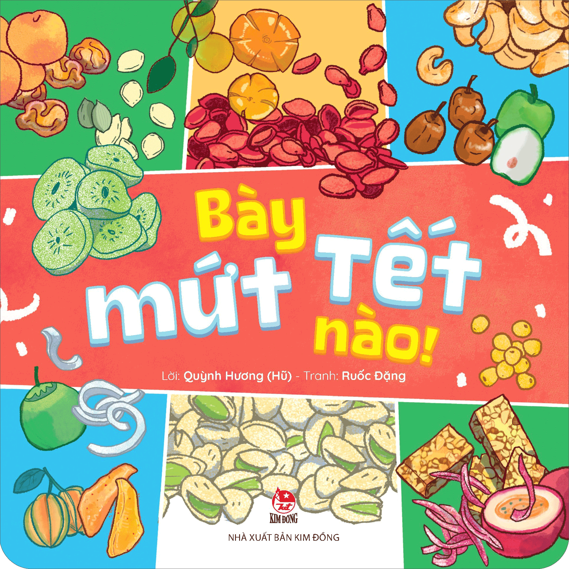 Bày Mứt Tết Nào! - Ảnh 2