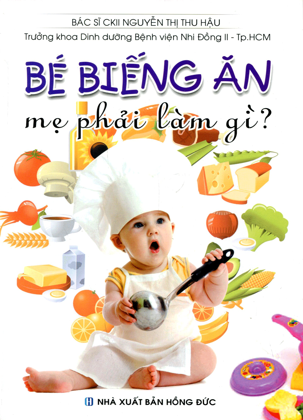 bé biếng ăn mẹ phải làm gì? - Ảnh 2