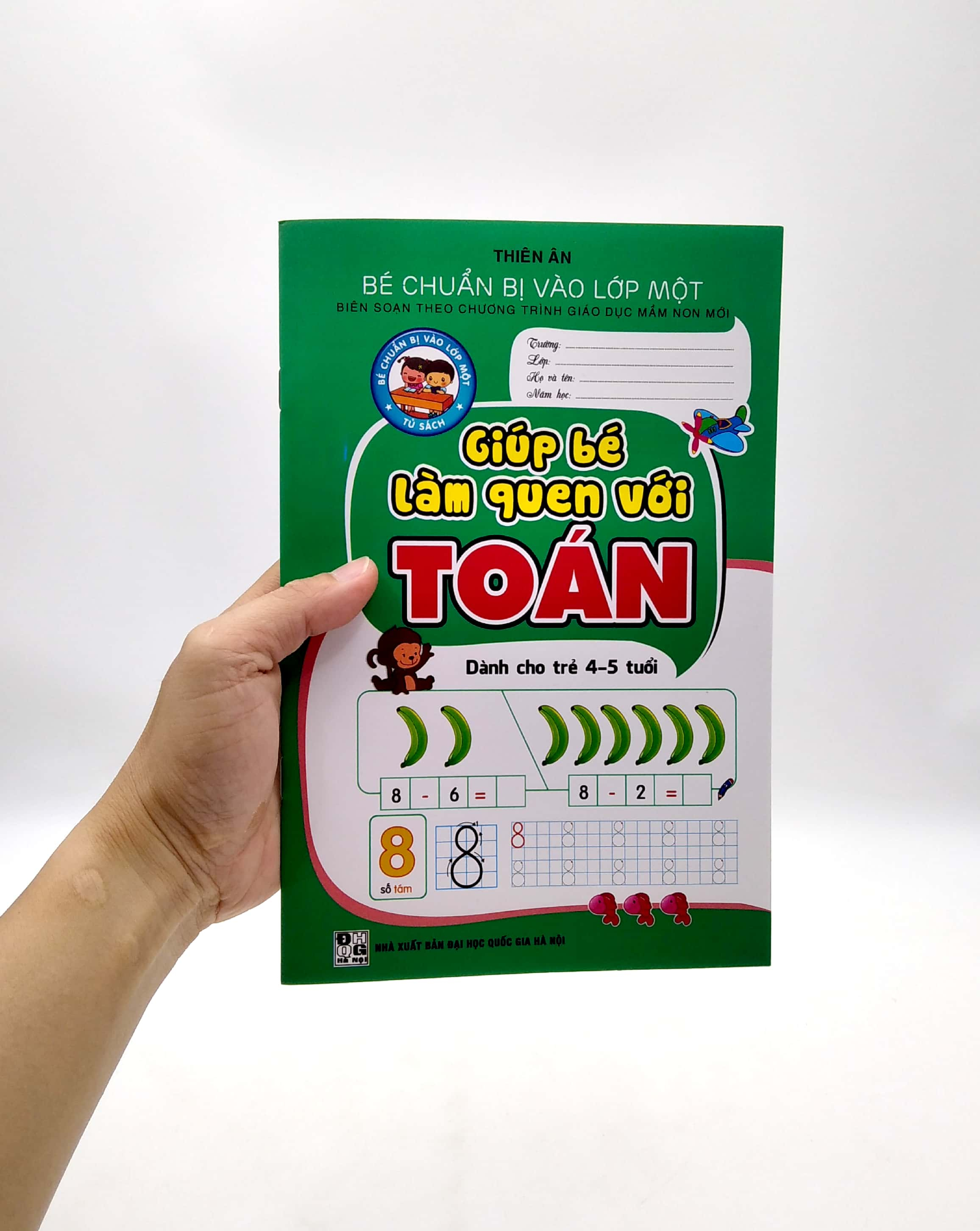 bé chuẩn bị vào lớp 1 - giúp bé làm quen với toán (dành cho trẻ 4-5 tuổi) - Ảnh 8