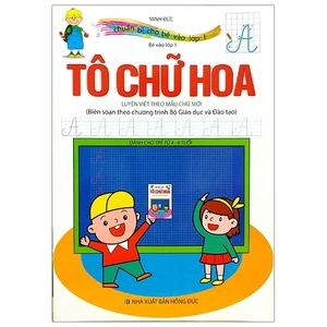 bé chuẩn bị vào lớp 1 - tô chữ hoa - Ảnh 2