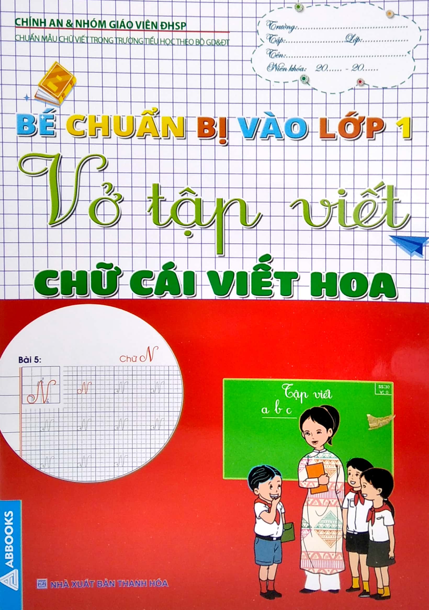 bé chuẩn bị vào lớp 1 - vở tập viết chữ cái viết hoa - Ảnh 2